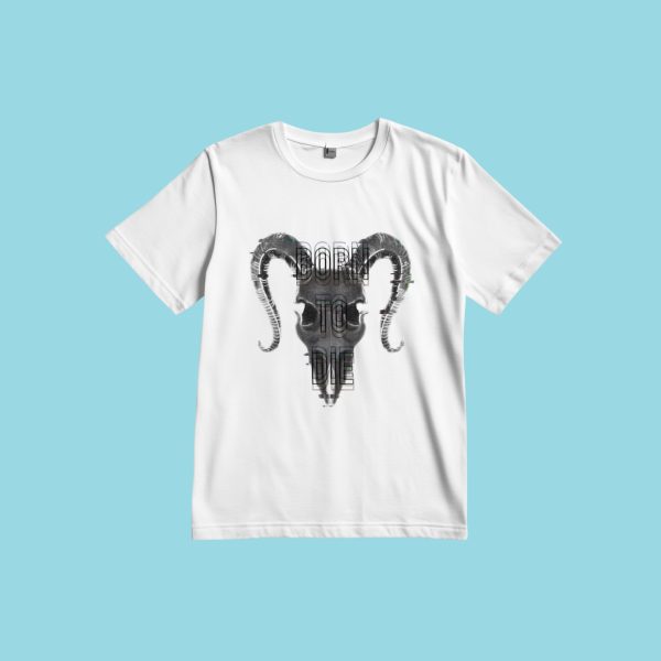 Born to die design on white tshirt by sbs